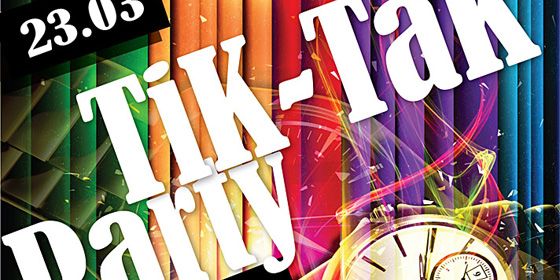 Tik-Tak Party - ������ - Yansk.ru
